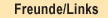 Freunde/Links