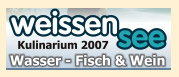 Weissen See Kulinarium 2007
